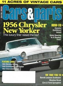 CARS & PARTS 2008 JUNE - '56 NEW YORKER, '65 MERC VILLAGER, '53 FIESTA